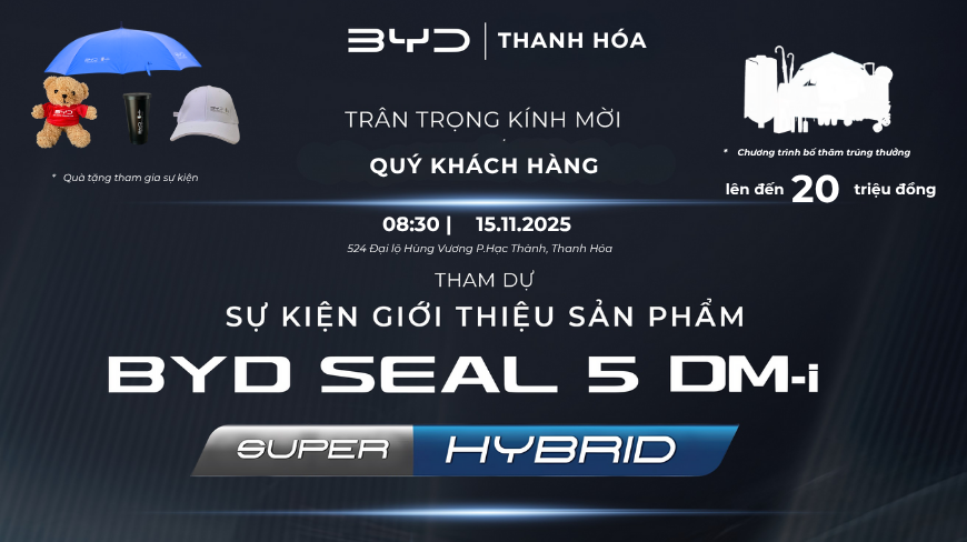 🎉 TRÂN TRỌNG KÍNH MỜI QUÝ KHÁCH THAM DỰ SỰ KIỆN RA MẮT BYD SEAL 5 DM-i – SUPER HYBRID 🎉